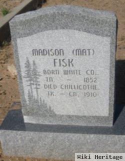 Madison "mat" Fisk