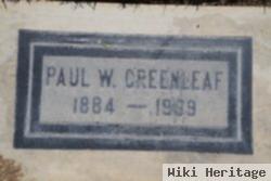 Paul W Greenleaf