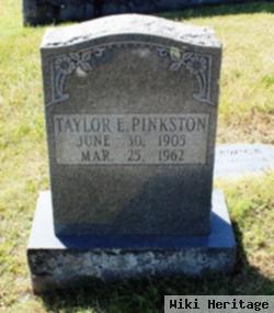 Taylor E Pinkston