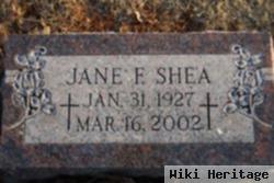 Jane F. Shea