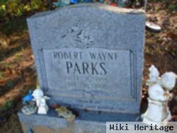 Robert Wayne Parks