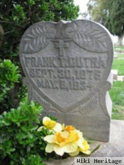 Francisco Thomas "frank" Dutra