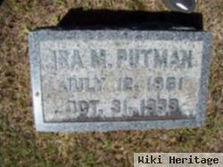 Ira M Putman