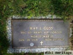 Ray L Guss