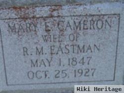 Mary E Cameron Eastman