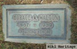 Horace A Walton