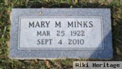 Mary M. Minks