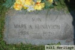 Mark A. Kunavich