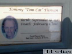 Tommy "tom Cat" Tiernan