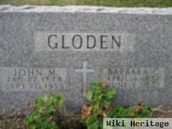 John M Gloden