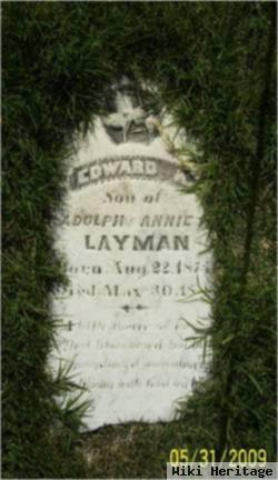 Edward A. Layman