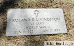 Roland E Livingston