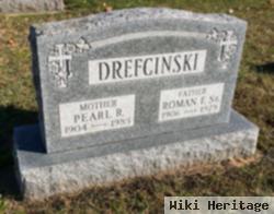 Roman F Drefcinski, Sr