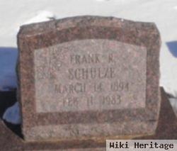 Frank R Schulze