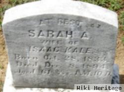 Sarah A Kale