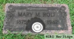 Mary M Rolf