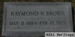 Raymond N Brown