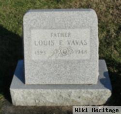 Louis E. Vavas