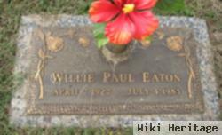 Willie Paul Eaton