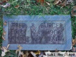 Fred R. Burger