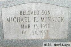 Michael E. Minnick