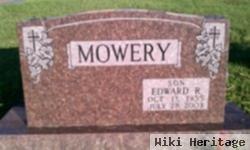 Edward R. Mowery