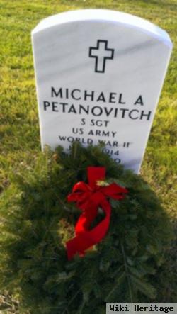 Michael A. Petanovitch, Jr