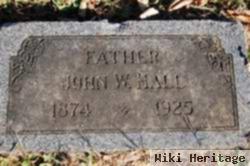 John W Hall