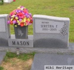 Seretha F Mason