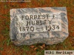 Forrest E. Hubley