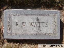 R W Watts