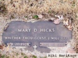 Mary D. Hicks