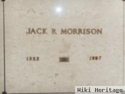 Jack R Morrison