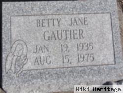 Betty Jane Huston Gautier