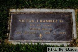 Victor J Ramirez, Sr