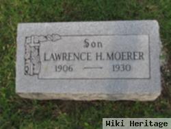 Lawrence H. Moerer