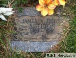 James A. Friess Shelton