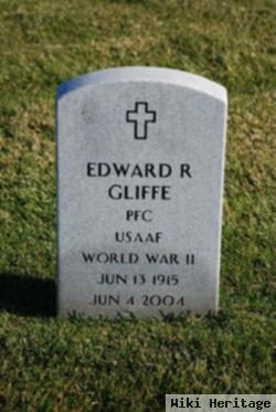 Edward R Gliffe