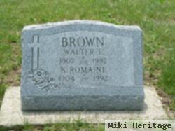 Walter E Brown