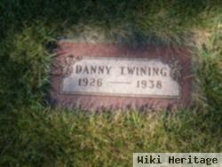 Monte Daniel "danny" Twining