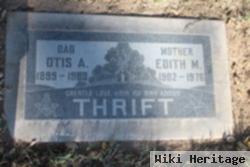 Otis A Thrift