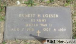 Ernest H Loeser