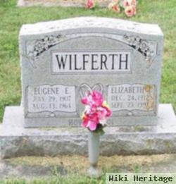 Eugene Elmer "gene" Wilferth