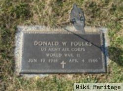 Donald W. Foulks