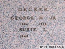 George M Decker, Jr