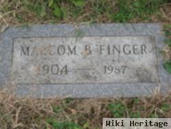 Malcom B Finger