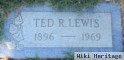 Ted R Lewis