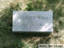 Mildred M Walls