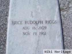 Brice Rudolph Riggs