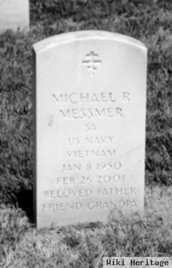 Michael R. Messmer